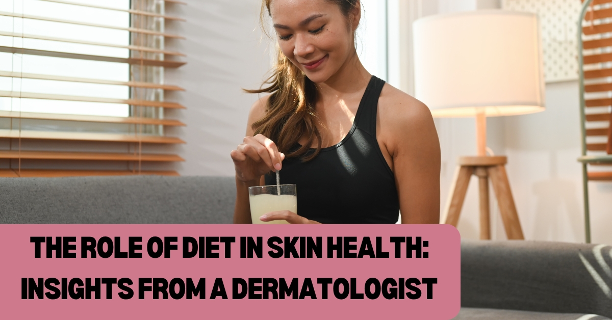 Role of Diet in Skin Health